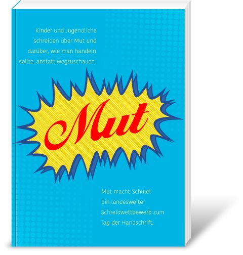 schreibwettbewerb mut